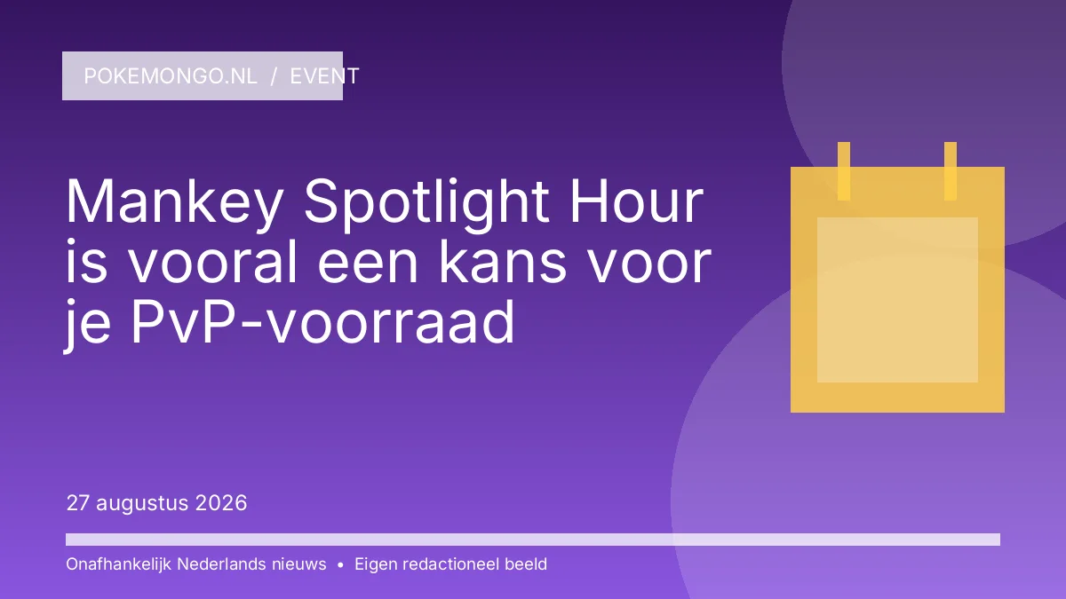 EVENT: Mankey Spotlight Hour is vooral een kans voor je PvP-voorraad