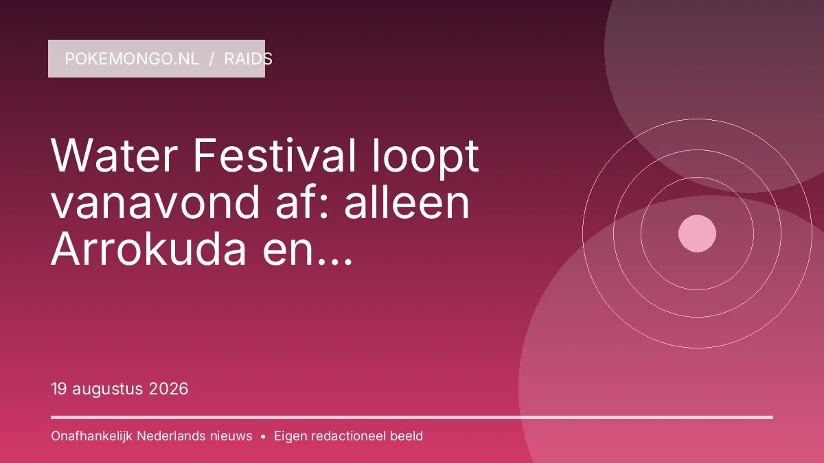 RAIDS: Water Festival loopt vanavond af: alleen Arrokuda en Cramorant zijn nog een reden om in te loggen